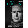 The Chosen: Upon This Rock: : A Novel Based on Season 4 of the Critically Acclaimed TV Series