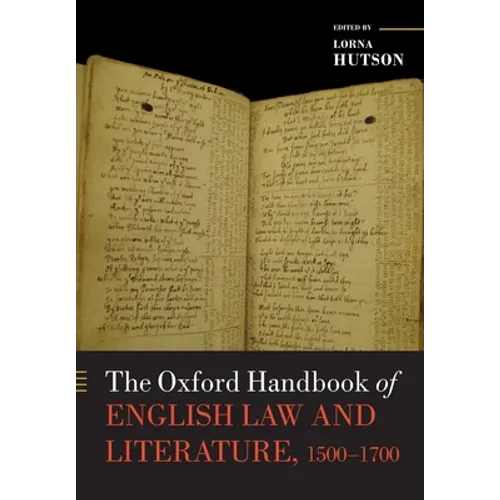 The Oxford Handbook of English Law and Literature, 1500-1700