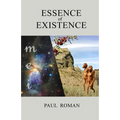 Essence of Existence: Brief story of matter and people