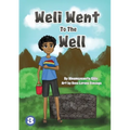 Weli Went To The Well