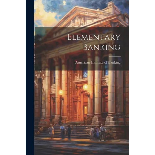 Elementary Banking