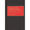 Quest to Define Collegiate Desegregation: Black Colleges, Title VI Compliance, and Post-Iadamsr Litigation