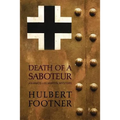 Death of a Saboteur (an Amos Lee Mappin mystery)