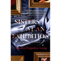 Sisters at an Exhibition: A Zara and Lilly Mystery