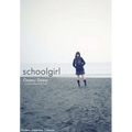 Schoolgirl: Hardcover Edition