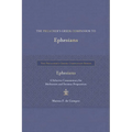 The Preacher's Greek Companion to Ephesians: A Selective Commentary for Meditation and Sermon Preparation