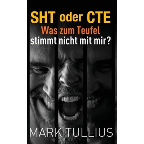 SHT oder CTE: Was zum Teufel stimmt nicht mit mir?
