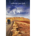Walk Me Home