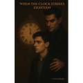 When The Clock Strikes Eighteen