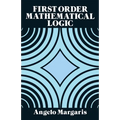 First Order Mathematical Logic