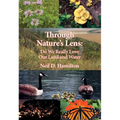 Through Nature's Lens: Do We Really Love Our Land and Water [With Book(s)]