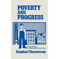 Poverty and Progress: Social Mobility in a Nineteenth Century City