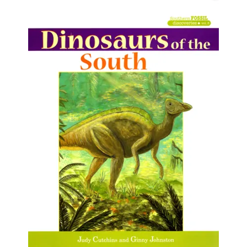 Dinosaurs of the South