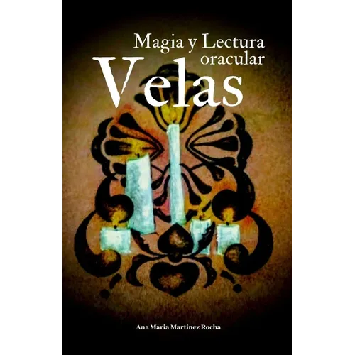 Velas: Magia y Lectura oracular