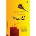 Half-Open Windows