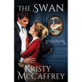The Swan: Historical Western Romance