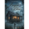 Bayou Bliss