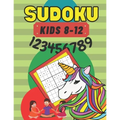 Sudoku: Ages 8-12 - Smart Girls - Brain Game - Improve Memory Critical Thinking Skills - Puzzle For Kids - Unicorn Cover -