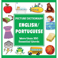 English Portuguese Picture Dictionary: More Than 350 Essential Words