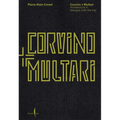 Corvino + Multari: Architecture in Progress: 1995-2025
