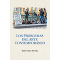 Los problemas del arte contemporáneo