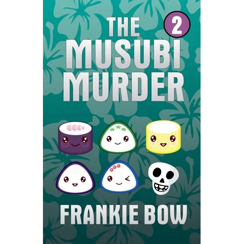 The Musubi Murder