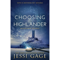 Choosing The Highlander
