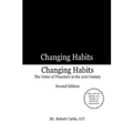 Changing Habits: The Order of Preachers in the 21st Century, Second Edition