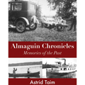 Almaguin Chronicles: Memories of the Past