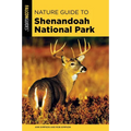 Nature Guide to Shenandoah National Park