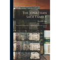 The Jonathan Sage Family; Descendants of David Sage of Middletown, Connecticut, Second Branch