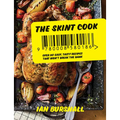 The Skint Cook: Over 80 Easy Tasty Recipes That Won't Break the Bank