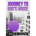 Journey to God's House: An inside story of life at the World Headquarters of Jehovah's Witnesses in the 1980s