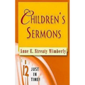 Just in Time! Children's Sermons