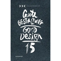 Gute Gestaltung 15 / Good Design 15