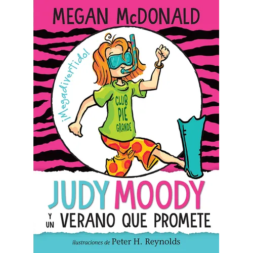 Judy Moody Y Un Verano Que Promete / Judy Moody and the Not Bummer Summer