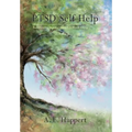 PTSD Self Help: Transforming Survival into a Life Worth Living