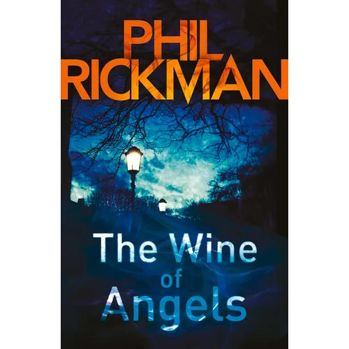 The Wine of Angels: Volume 1
