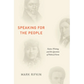 Speaking for the People: Native Writing and the Question of Political Form