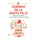 El Cerebro de la Gente Feliz / The Brain of Happy People