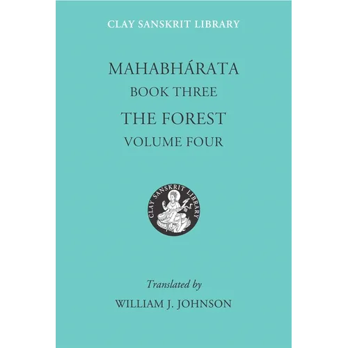 Mahabharata Book Three (Volume 4): The Forest