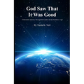 God Saw That It Was Good
