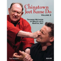 Chinatown Jeet Kune Do, Volume 2: Training Methods of Bruce Lee's Martial Art Volume 2