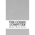 The Cosmic Computer