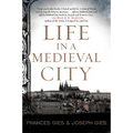 Life in a Medieval City