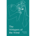 The Whispers of the Wind