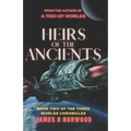 Heirs of the Ancients: Book Two of the Three Worlds Chronicles