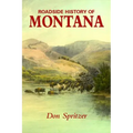 Roadside History of Montana