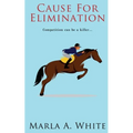 Cause For Elimination
