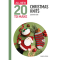 All-New Twenty to Make: Christmas Knits